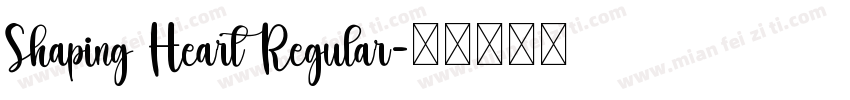 Shaping Heart Regular字体转换